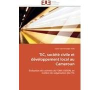 Tic, Société Civile Et Développement Local Au Cameroun