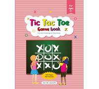Tic Tac Toe Game Book: This Tic Tac Toe 400 Blank Games is a fun treat for kids, family activity.