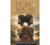 Tical & Mical: The Mountain Twins