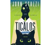 Ticalos incepator - John Scalzi, Armada, Editie in limba romana