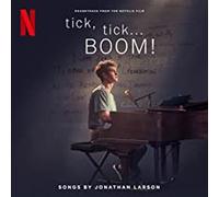 The Cast of Netflix'S Film Tick,Tick...Boom! - Tick,Tick.Boom/Ost from The Netflix Film [Import]