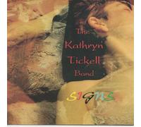Tickell, Kathryn Band - Signs
