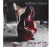 Kathryn Tickell – Strange But True: 25 Years of Friends and Tunes – CD