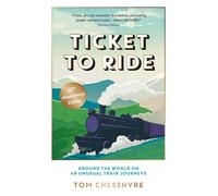 Ticket to Ride Around the World on 49 Unusual Train Journeys - Tom Chesshyre - Summersdale - ebook (ePub) - Livre