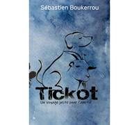 Tickot