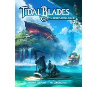 Tidal Blades the Roleplaying Game