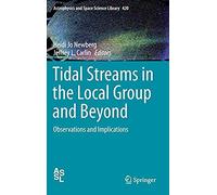 Tidal Streams In The Local Group And Beyond