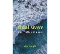 tidal wave: a collection of poems