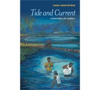 Tide and Current by Carol Araki Wyban Carol Araki Wyban (Auteur)