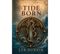 Tide Born: An Epic Dragon Romantasy of Siege, Betrayal and the Battle for the Second Seal