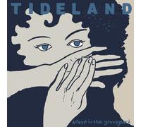 Tideland - Asleep In The Graveyard [Vinyl]