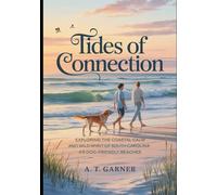 Tides of Connection: Journeying with Paws along Coastal Paths