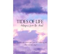 Tides Of Life - Whispers from the Heart