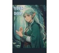 Tides Of The Deep (The Elemental War)