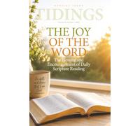 Tidings - Volume 89 - Number 7 - 2026 Special Issue: The Joy of the Word