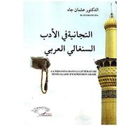 La Tidjaniya dans la littérature sénégalaise d'expression arabe - Ousmane Dia - L'harmattan - broché - Essai