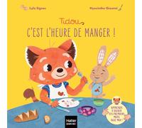 Tidou - C'est l'heure de manger !: Un premier imagier pour apprendre à signer le rituel du repas.
