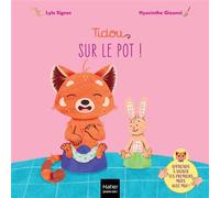 Tidou - Sur le pot ! Un premier imagier pour apprendre à signer le rituel de la propreté. - @lyla_signes - Hatier Jeunesse - cartonné - Document jeunesse