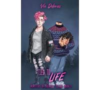 Tied to Life: A trans MM romance
