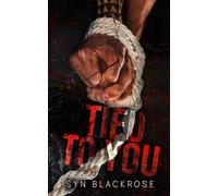 Tied to You