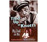 Tied Up In Knotts