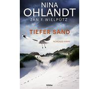Tiefer Sand: Nordsee-Krimi