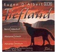 Tiefland - Bernd Aldenhoff; Alexander Welitsch; Marianne Schech; Choeur & Orch. De La Radio Bavaroise 1953; Dir. Rudolf Albert - + Arias Par Alexander Welitsch
