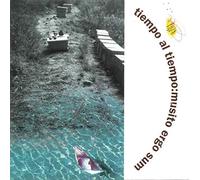 Tiempo Al Tiempo - Musito Ergo Sum