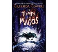Tiempo De Los Magos, El Cowell, Cressida (Auteur)