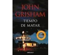 Tiempo De Matar / A Time To Kill
