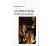 Tiempo de Silencio/ Time of Silence Luis Martin-Santos (Auteur)