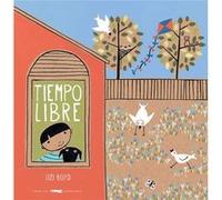 Tiempo Libre - [Livre en VO] Boyd, Lizi (Auteur)