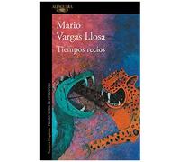 Tiempos Recios / Harsh Times