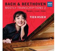 Tien Hsien - Bach & Beethoven: Mostly Transcriptions 2