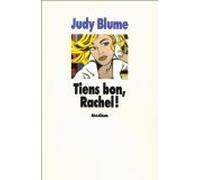 Tiens bon, Rachel !