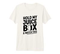 Tiens ma boîte à jus et Regarde ça T-Shirt Haut de Gamme