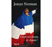 Tiens-toi droite et chante