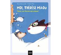 Moi, Thérèse Miaou - Tome 7 - Tiens, Un Flocon Qui Pique !