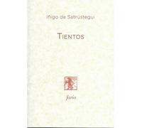 Tientos - Inigo de Satrustegui - Fario - broché - Roman
