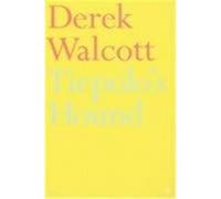Tiepolo's Hound Walcott, Derek (Auteur)