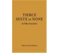 Tierce, Sexte et None de l'Office bénédictin (latin-français)