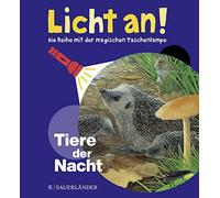 Tiere der Nacht: Licht an (Licht an Die Reihe mit der magischen Tasche (Relié)
