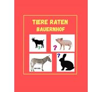 Tiere erraten Bauernhof- Mein erstes Ratebuch für Kleinkinder ab 1 Jahr: Schatten & echte Bilder erkennen, lernen und entdecken: Ein einfaches Bilder- ... Tier-Schatten zuordnen, Konzentration stärken