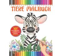 Tiere Malbuch: Wunderschöne Tier Motive Zum Ausmalen Für Kinder, Mädchen Und Jungen, Mit Labyrinthen Und Sudoku .Perfektes Geschenke Für Kinder.