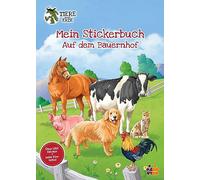 Tiere unserer Erde. Mein Stickerbuch. Bauernhof: Über 250 Sticker + tolle Tier-Infos!