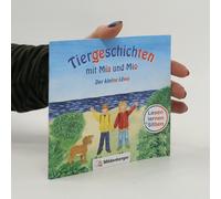 Tiergeschichten Mit Mia Und Mio - Sonderheft: Der Kleine Löwe Bettina Erdmann