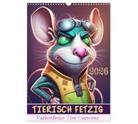 Tierisch fetzig (Wandkalender 2026 DIN A3 hoch), CALVENDO Monatskalender: Lustige Tiere als farbenfrohe Cartoon Charaktere.