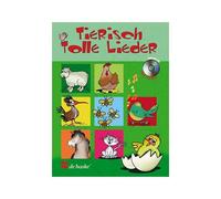 Tierisch Tolle Lieder / Recueil + Cd