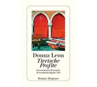 Tierische Profite | Donna Leon Donna Leon (Auteur)