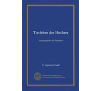 Tierleben der Hochsee (Vol-1): Reisebegleiter für Seefahrer (German Edition)